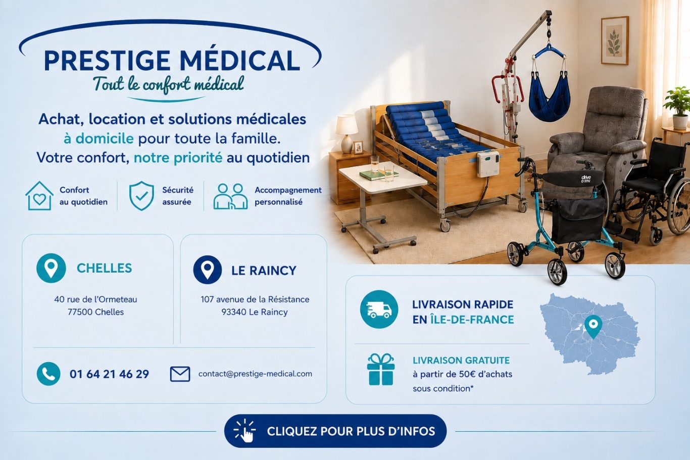 Information Prestige Médical Présentation des services médicaux et équipements de Prestige Médical.